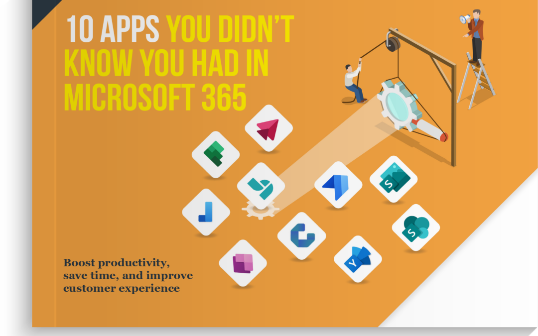 10 Apps you didn’t know you had in your Microsoft 365 subscription