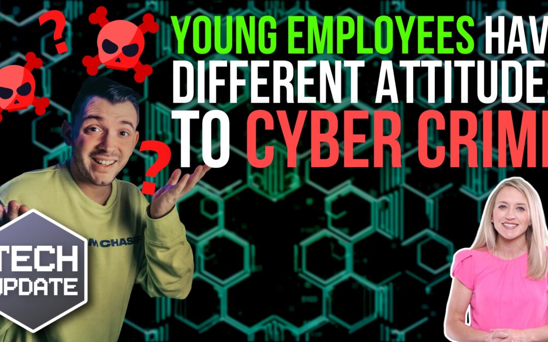 Young employees have different attitudes to cyber crime