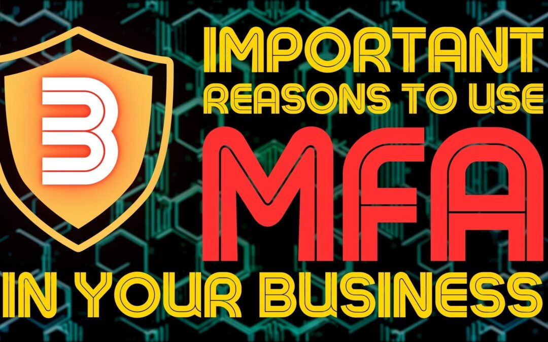 MFA: The Essential Security Measure for Every Business