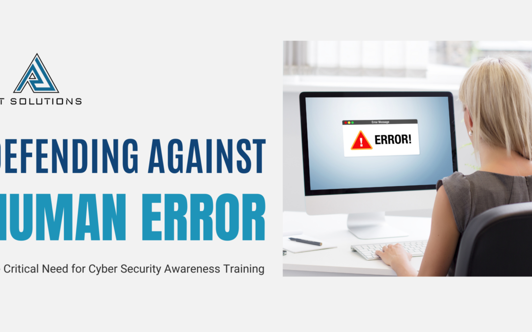 Defending Against Human Error: The Critical Need for Cyber Security Awareness Training