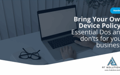 Bring Your Own Device Policy: Essential Dos and don’ts for your businesses